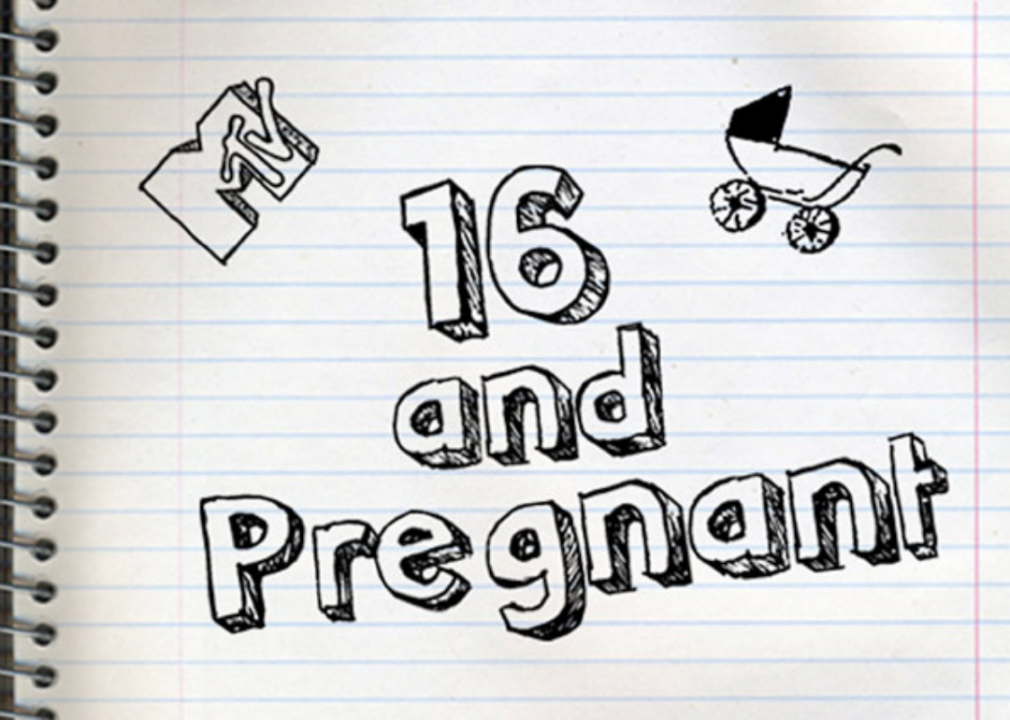 #7. 16 and Pregnant